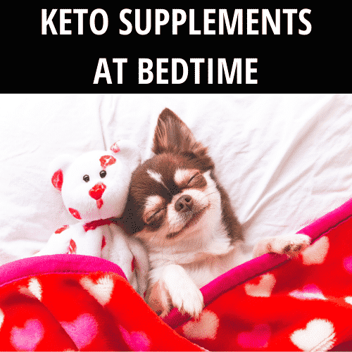 keto supplements before bed